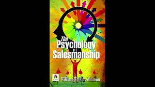 The Psychology of Salesmanship  Full Audiobook  AudiobookPro [upl. by Kayle157]