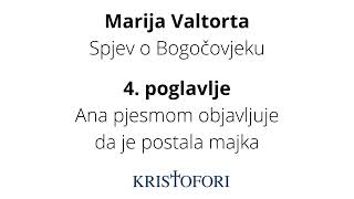 Marija Valtorta – 4 poglavlje  Ana pjesmom objavljuje da je postala majka [upl. by Mcmath]