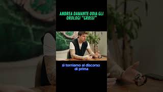 Andrea Damante detesta gli Orologi quotGrossiquot andreadamante royaloak audemarspiguet [upl. by Arianna]