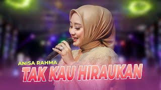 Tak Kau Hiraukan  Anisa Rahma  Dhehan Audio [upl. by Leunamme675]