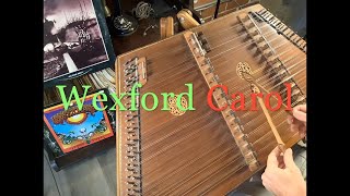 Wexford Carol  Hammered Dulcimer [upl. by Aronaele]