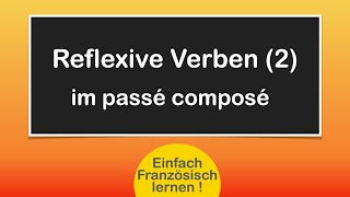 Reflexive Verben im Passé composé [upl. by Alia]