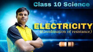 Electricity  combination of resistance class 10 science physics youtubephysicstrending viral [upl. by Pestana]