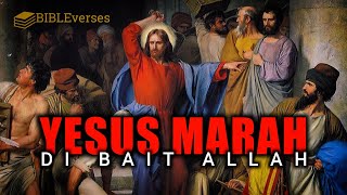 YESUS MARAH di Bait Allah [upl. by Yelruc]