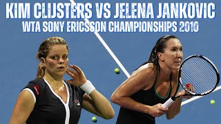 KIM CLIJSTERS VS JELENA JANKOVIC  2010 WTA SONY ERICSSON CHAMPIONSHIPS ROUND ROBIN [upl. by Nahem]