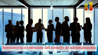 Revocatoria o remoción del consejo de administración en la propiedad horizontal [upl. by Harl611]