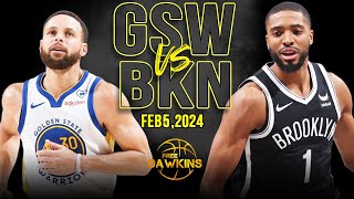 Golden State Warriors vs Brooklyn Nets Full Game Highlights  February 5 2024  FreeDawkins [upl. by Lesoj]