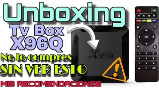 Unboxing y recomendaciones del Tv box X96Q 🛑 NO LO COMPRES sin ver esto🛑 certificado⁉️ [upl. by Nimoynib]