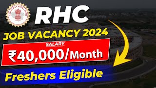 RHC Recruitment 2024  Job Vacancy 2024  Freshers  Latest Jobs for Freshers [upl. by Brodench]