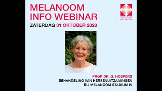 Melanoom Info Webinar serie 1 Behandeling van hersenuitzaaiingen [upl. by Madlin]