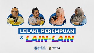 Lelaki Perempuan amp LAINLAIN [upl. by Anaitsirk929]