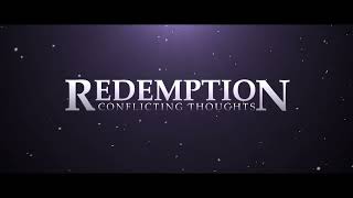 Redemption Conflicting Thoughts  Official Teaser [upl. by Gnirol]