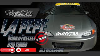 ¡Récord Mundial La Pepe El B20 stock Turbo Más Rápido del Mundo 1027129 MPH  DragZone Presentaquot [upl. by Anaj343]