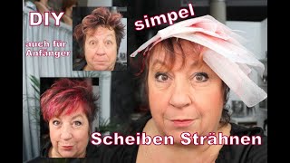 Scheibensträhnen super simpel aber wirkungsvoll Strähnen DIY [upl. by Lanos]