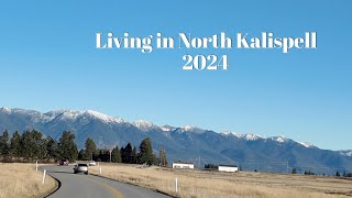 Living in North KALISPELL MONTANA 2024 [upl. by Attenrev]