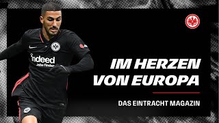 quotWir müssen einen freien Kopf bewahrenquot I Im Herzen von Europa  das EintrachtMagazin vor Fürth [upl. by Ahseele]