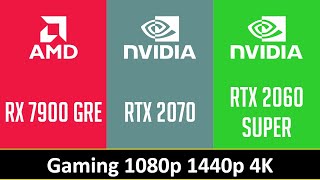 RX 7900 GRE vs RTX 2070 vs RTX 2060 SUPER [upl. by Sugihara]