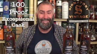 How good are the Signatory Vintage 100 Proof Exceptional Cask Editions WhiskyJason reviews them [upl. by Ahkeber]