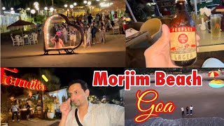 North Goa Ka Best Beach  Morjim Beach Night Life 🏖️🥂 [upl. by Aryam729]