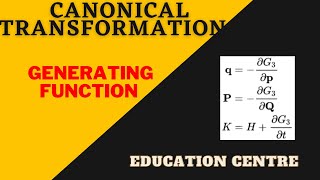 Lecture 14 Canonical Transformation Generating Function  MSc  NET  GATE [upl. by Regen700]