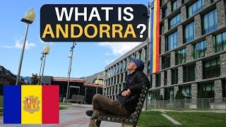 What is ANDORRA Not What Youd Expect [upl. by Ahsienom]