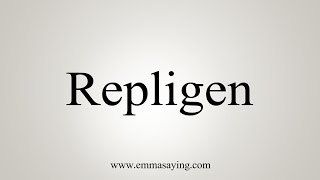 How to Pronounce Repligen [upl. by Lertnom]