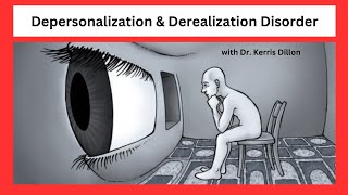 Depersonalization and Derealization Disorder [upl. by Grimes]