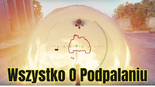 Skuteczne Podpalanie w Praktyce W WORLD OF TANKS [upl. by Saraiya]