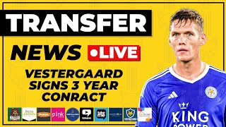 VESTERGAARD SIGNS NEW 3 YEAR CONTRACT  TRANSFER NEWS LIVE [upl. by Koffler]