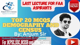 Top 20 MCQs on Demography and CensusFAA EXams  Anjum Sir  Final Lecture [upl. by Hebrew]