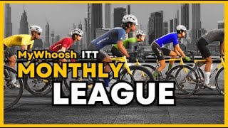 MyWhoosh ITT  Monthly LEAGUE [upl. by Aiouqahs]