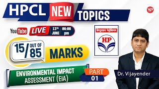 EIA New topics in HPCL 2024  15 marks out of 85 are from these topics  Written exam preparation [upl. by Anauq]