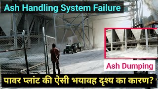 Ash Dumping in Thermal Power Plant  Ash Handling System Failure [upl. by Iorgo736]