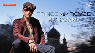 PRINCE ROYCE  Rechazame Official Web Clip [upl. by Iow]