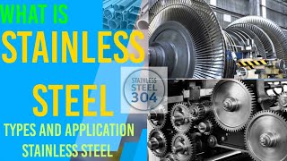 What is Stainless Steel  Types amp Applications of Stainless Steel  Whizz Engineers [upl. by Sashenka]