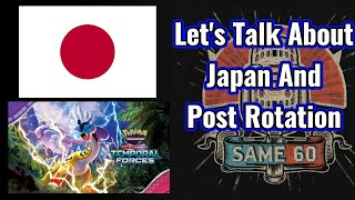 A Look At Japan and Post Rotation  Same 60 Pokemon Podcast Episode 14 [upl. by Hinch455]