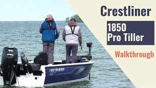 Crestliner 1850 Pro Tiller Walkthrough [upl. by Gothard]