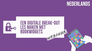 Een digitale breakout les of escape room maken met bookwidgets [upl. by Tega]