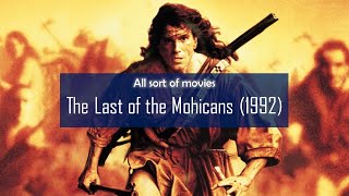 The Last of the Mohicans 1992  Full movie under 10 min [upl. by Emmerich44]