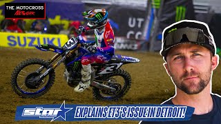 Star Yamaha REVEALS Eli Tomacs Detroit SX issues [upl. by Smith]