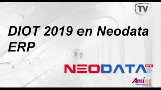 Diot 2019 en Neodata ERP Construcción 2018 [upl. by Smada]