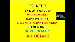 TS INTER TSBIE 2019 MARKS MEMO 1ST amp 2ND YEAR IMPROVEMENT ADVANCED SUPPLEMENTARY ETC DETAILS [upl. by Llenrub]