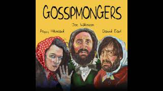 Gossipmongers S3 Ep2  Full Radio Series [upl. by Skcirdnek]