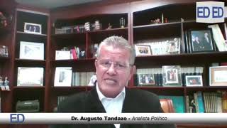 ENTREVISTA AL DR AUGUSTO TANDAZO ANALISTA POLÍTICO [upl. by Amees]