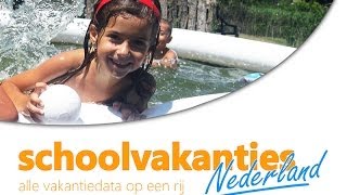 Schoolvakanties 2016  Schoolvakanties Nederland [upl. by Goodden772]