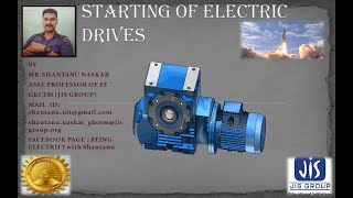 STARTING OF ELECTRIC DRIVESLECTURE4ELECTRIC DRIVESELECTRICAL ENGINEERING [upl. by Lora359]