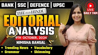 Editorial Analysis  9th October 2024  Vocab Grammar Reading Skimming  Nimisha Bansal [upl. by Thorvald956]