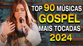 Louvores De Adoração  As Melhores Músicas Gospel Mais Tocadas 2024  Hinos Evangélicos 2024 [upl. by Yahsan]