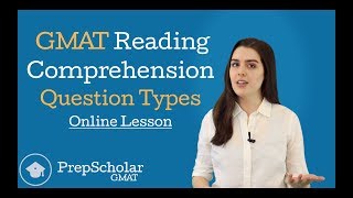 Online Lesson GMAT Reading Comprehension Question Types [upl. by Feerahs645]