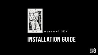 Marrow SDK Installation Guide [upl. by Laktasic]